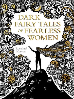 cover image of Dark Fairy Tales of Fearless Women